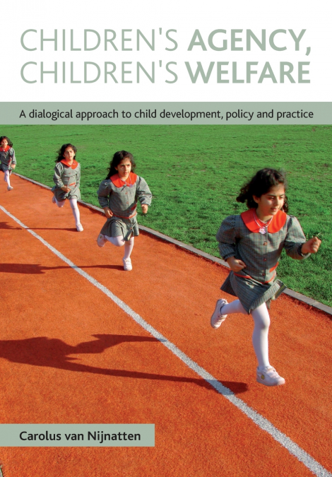Children’s agency, children’s welfare