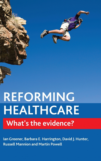 Reforming healthcare