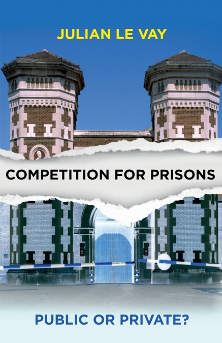 Competition for prisons