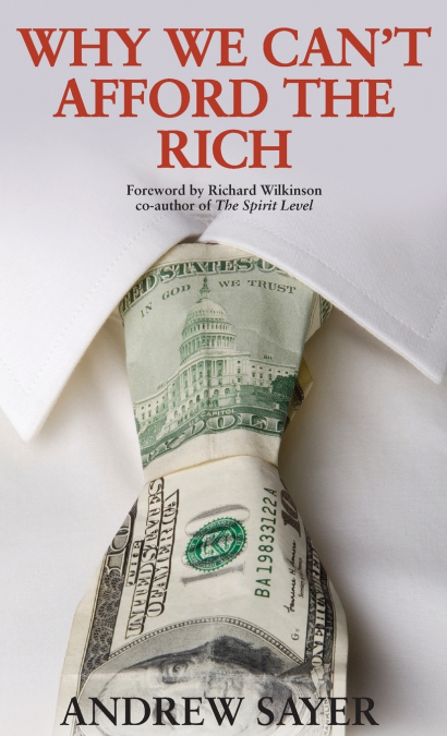 Why we can’t afford the rich