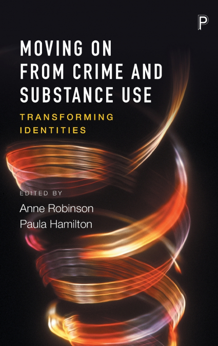 Moving on from crime and substance use