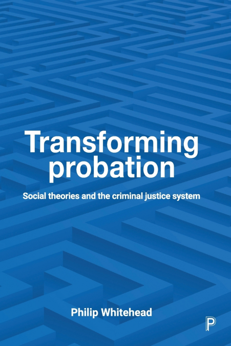 Transforming probation