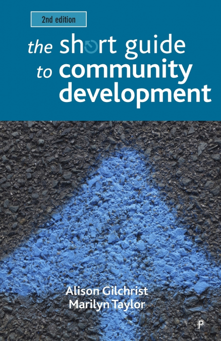 The short guide to community development