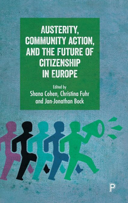 Austerity, community action, and the future of citizenship