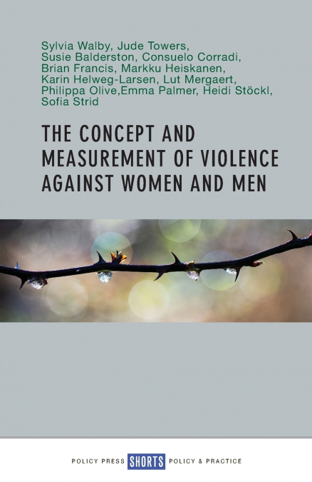 ?The concept and measurement of violence