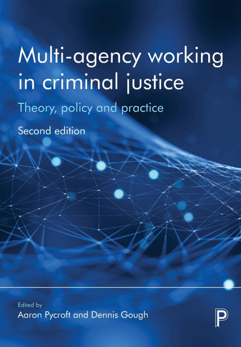 Multi-Agency Working in Criminal Justice
