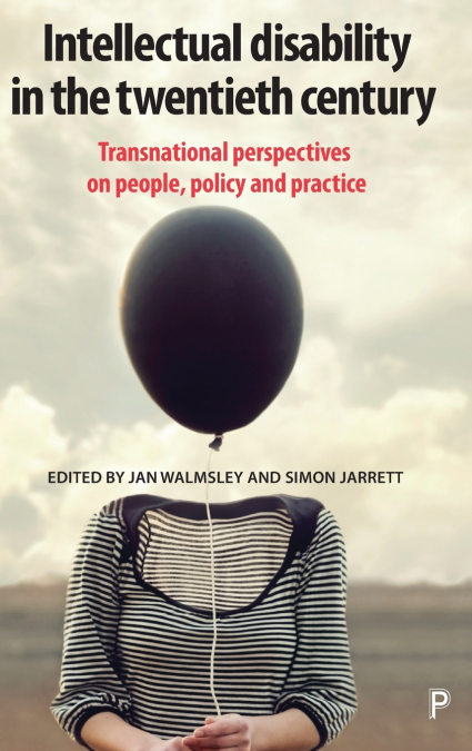 Intellectual Disability in the Twentieth Century