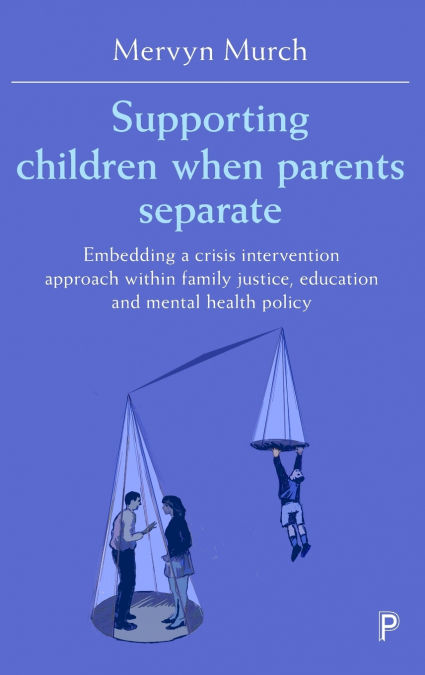 Supporting children when parents separate