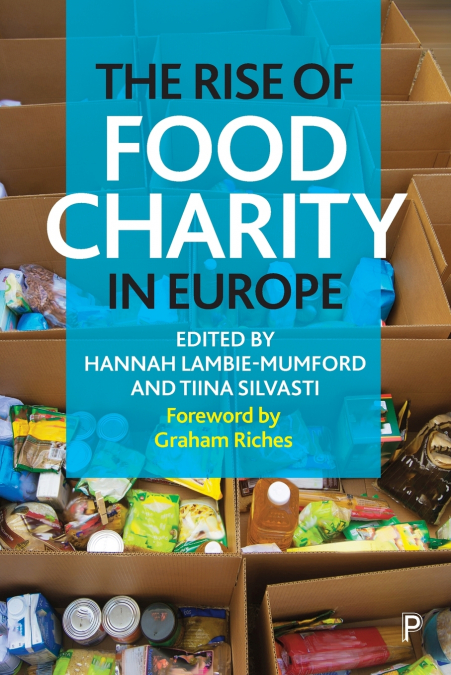 The Rise of Food Charity in Europe