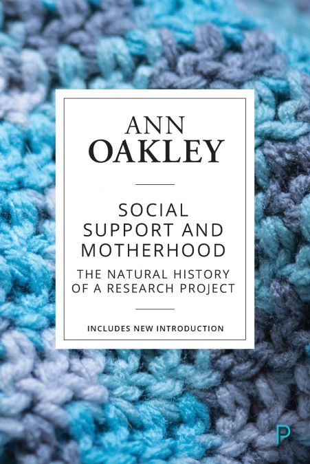 Social Support and Motherhood (Reissue)