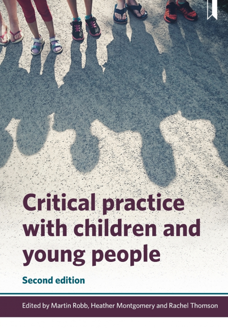 Critical Practice with Children and Young People