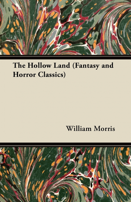 The Hollow Land (Fantasy and Horror Classics)