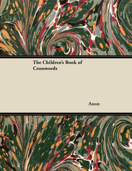 The Children’s Book of Crosswords