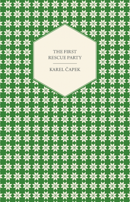 The First Rescue Party