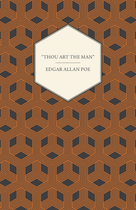 'Thou Art the Man'