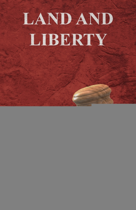 Land and Liberty