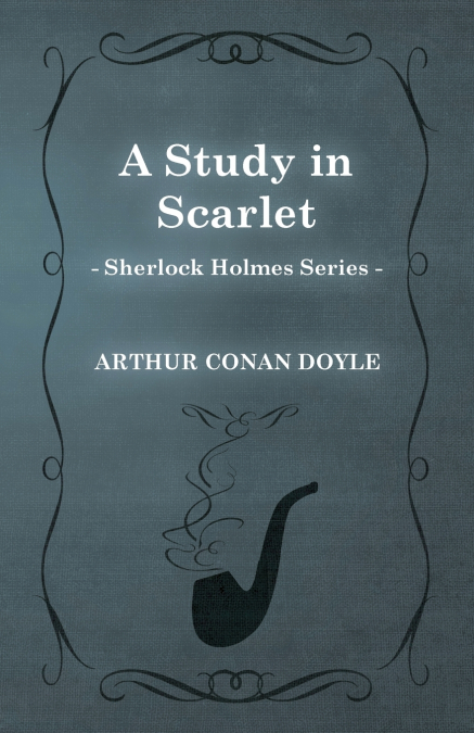 A Study in Scarlet