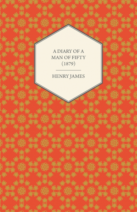 A Diary of a Man of Fifty (1879)