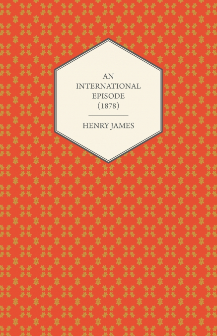 An International Episode (1878)