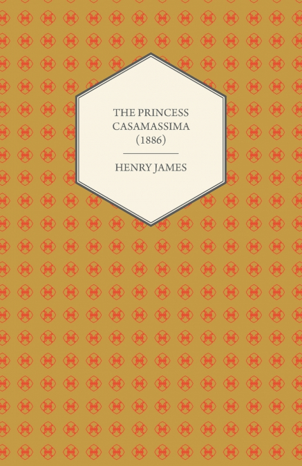The Princess Casamassima (1886)