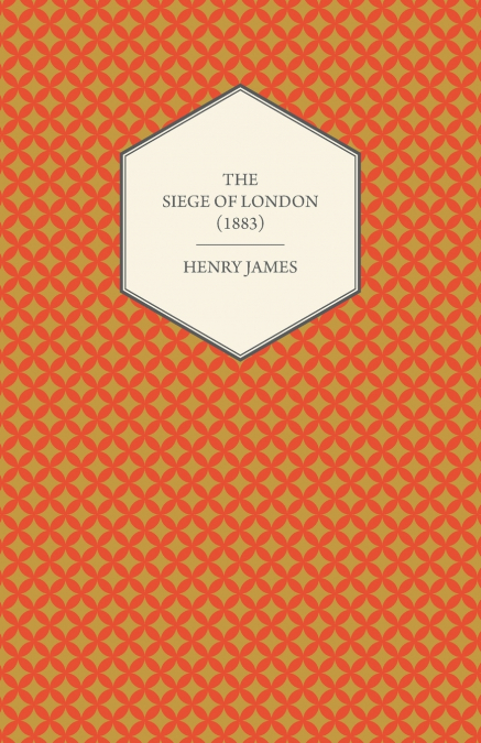 The Siege of London (1883)