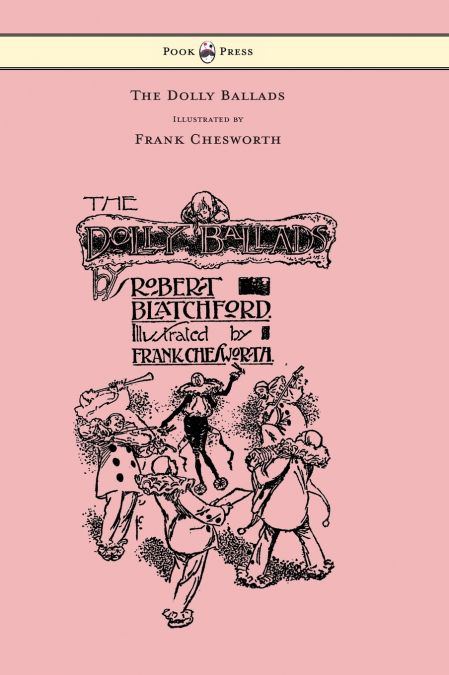 The Dolly Ballads - Illustrated by Frank Chesworth