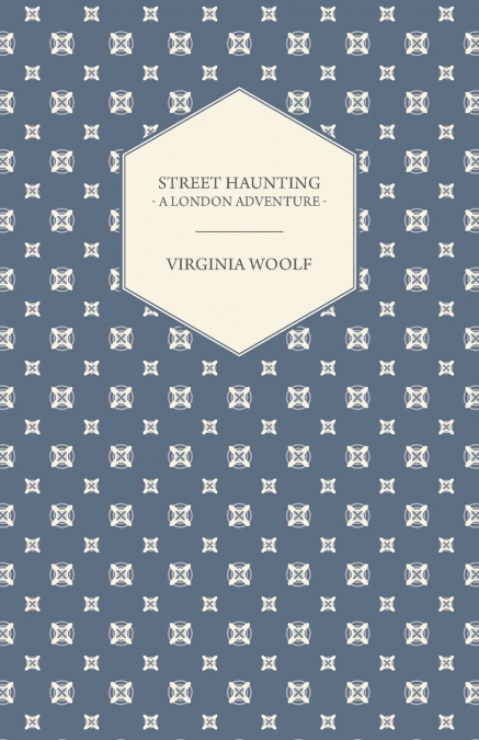 Street Haunting
