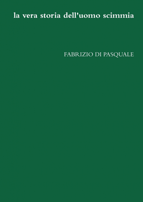 la vera storia dell’ uomo scimmia