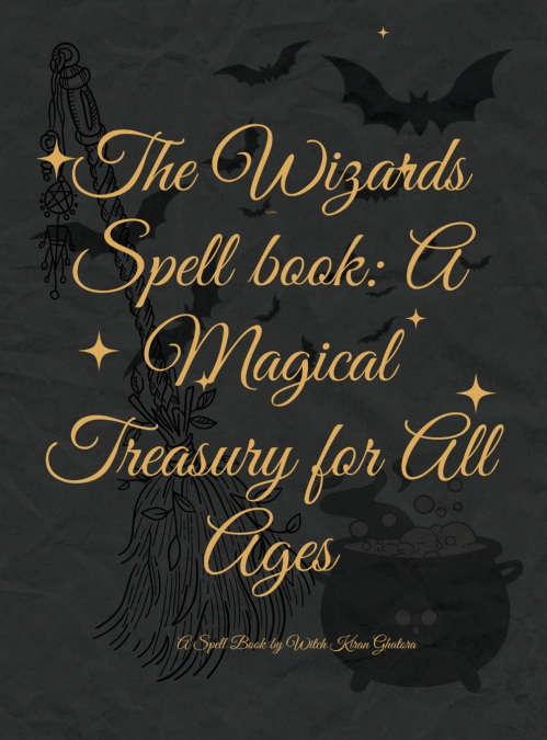 The Wizards’ Spell book