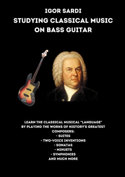 Studying classical music on electric bass