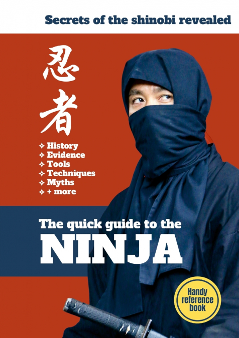 The Quick Guide To The Ninja