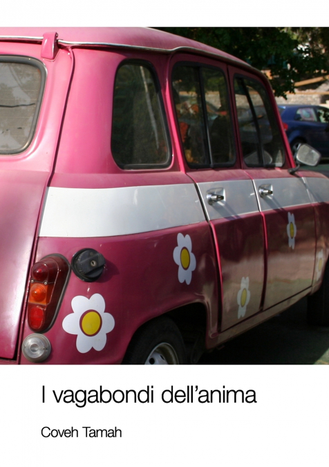 I vagabondi dell’anima