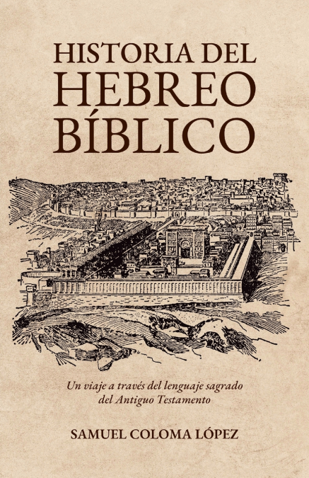 Historia del Hebreo Bíblico