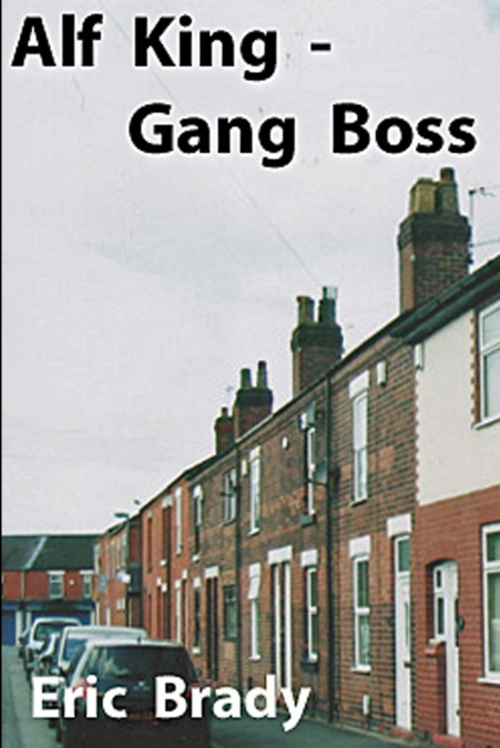 Alf King - Gang Boss