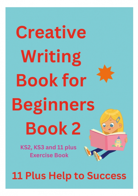 Creative writing book for Beginners Book 2