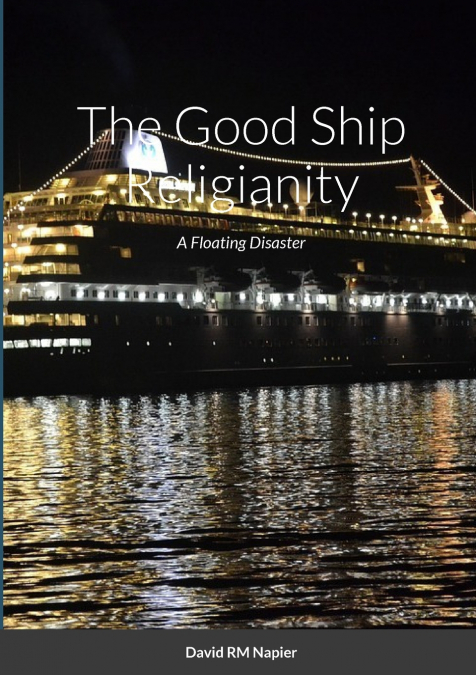The Good Ship Religianity