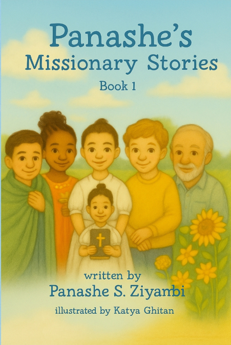 Panashe’s Missionary Stories