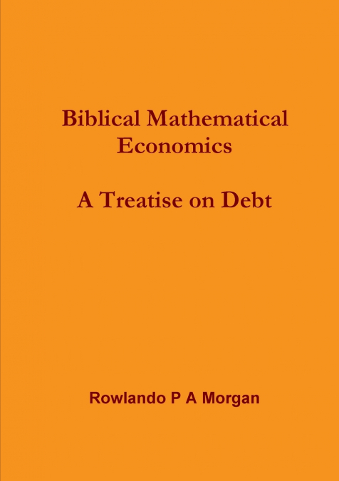 Biblical Mathematical Economics
