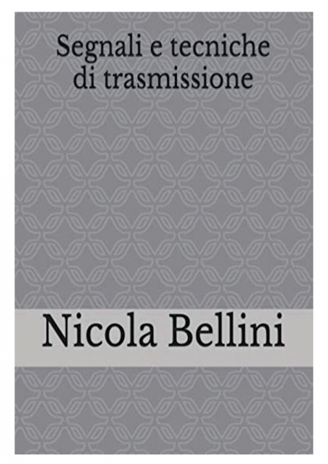 Segnali e tecniche di trasmissione