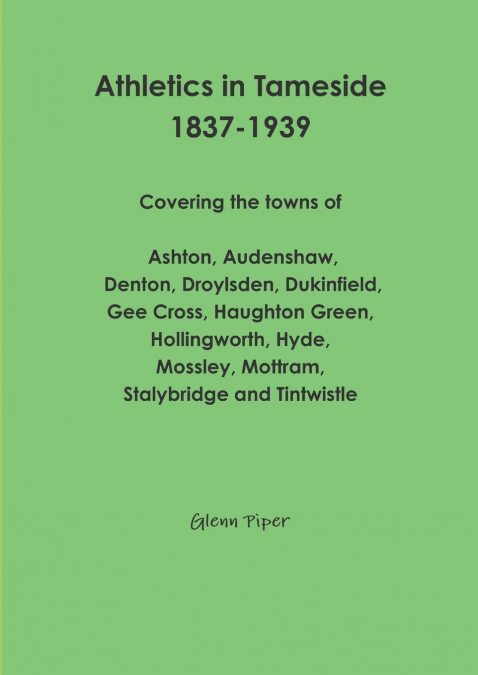 Athletics in Tameside 1837-1939