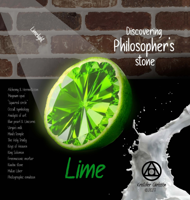 Discovering Philosopher’s stone - Lime