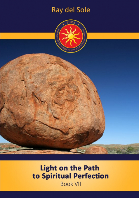 Light on the path to spiritual perfection - Book VII