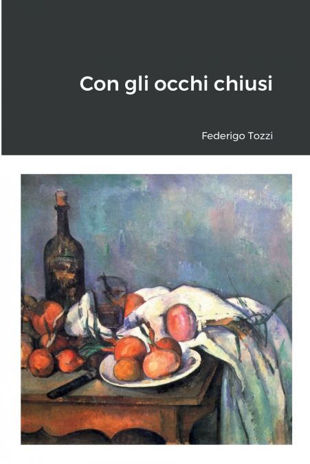 Con gli occhi chiusi