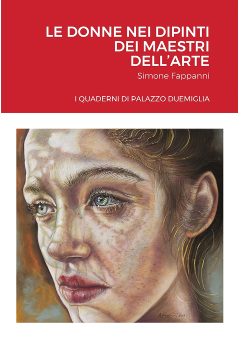 LE DONNE NEI DIPINTI DEI MAESTRI DELL’ARTE
