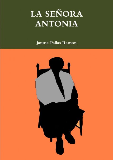 LA SEÑORA ANTONIA
