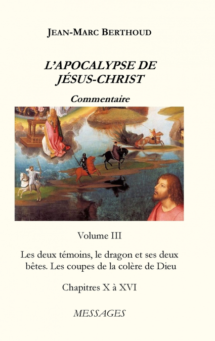 L’APOCALYPSE DE JÉSUS-CHRIST Vol. 3