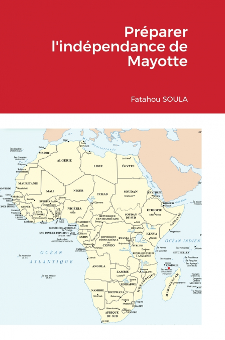 Préparer l’indépendance de Mayotte