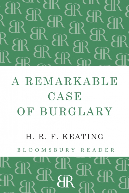 A Remarkable Case of Burglary