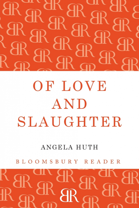 Of Love and Slaughter