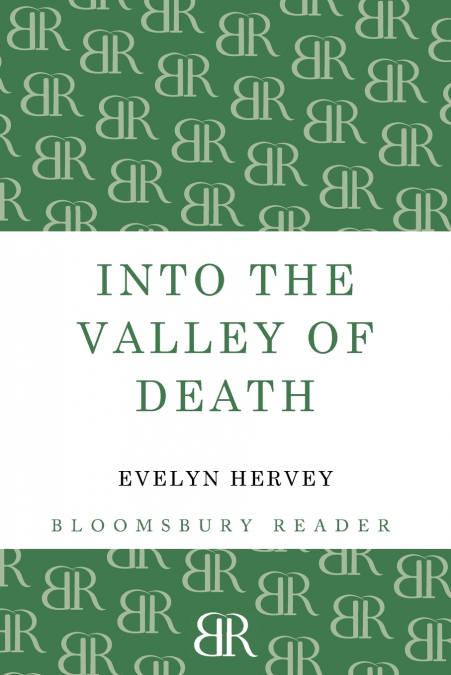 Into the Valley of Death